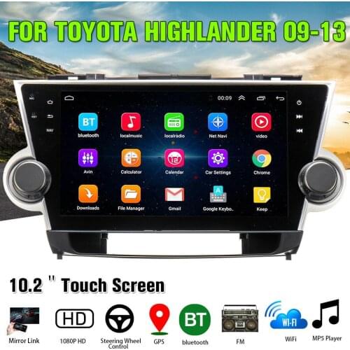10.2'' for Android 8.1 System Car Stereo Radio GPS Navigation for Toyota Highlander 2009 2010 2011-2013 Radio Multimedia Player