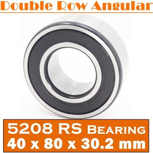 5208 2RS Bearing 40 x 80 x 30.2 mm ( 1 PC ) Axial Double Row Angular Contact 5208RS 3208 2RS 3056208 Ball Bearings