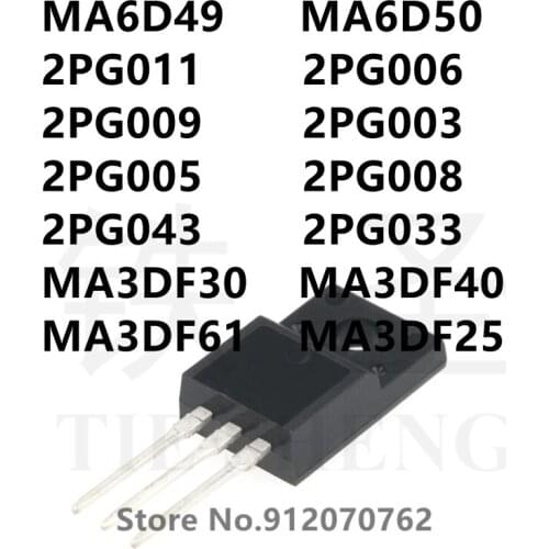10PCS MA6D49 MA6D50 2PG011 2PG006 2PG009 2PG003 2PG005 2PG008 2PG043 2PG033 MA3DF30 MA3DF40 MA3DF61 MA3DF25 TO-220F