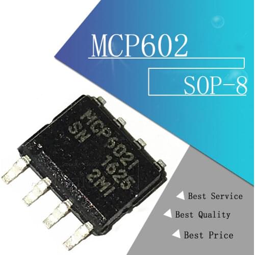 10PCS MCP602 SOP MCP602I SOP-8 MCP602-I/SN SOP8