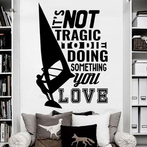 Its Not Tragic To Die Doing Something You Love Lettering Wall Decal Motivational Vinyl Stickers For Office Decoration LL2405