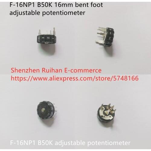 Original new 100% F-16NP1 B50K 16mm bent foot adjustable potentiometer (SWITCH)