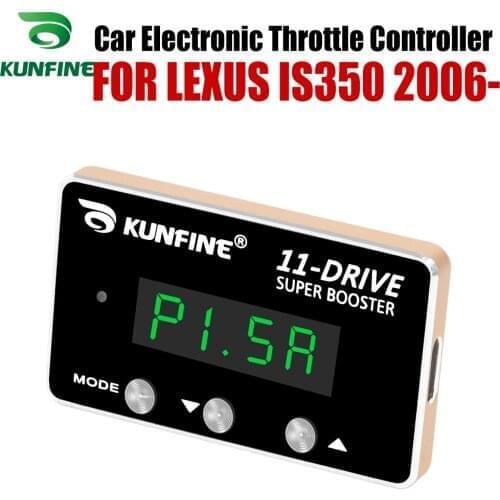 KUNFINE Car Electronic Throttle Controller Racing Accelerator Potent Booster For LEXUS IS350 2006-After Tuning Parts