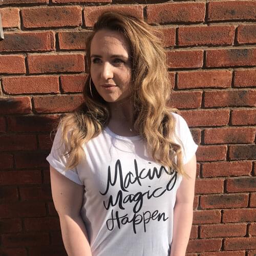 Summer Fashion Making Magic Happen Women T Shirt Letter Print Tumblr Grunge Graphic Tees Femme Short Sleeve T-shirt Clothes