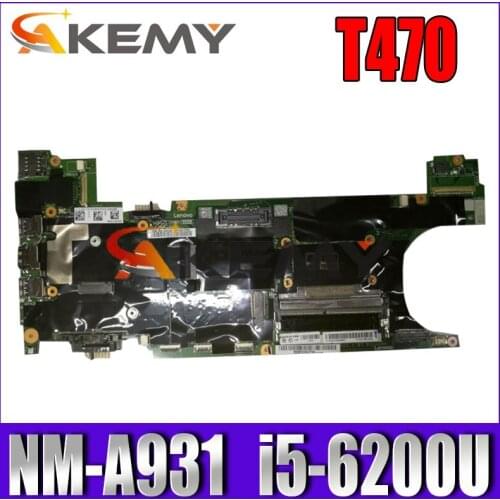 SAMXINNO For Lenovo Thinkpad T470 NM-A931 Laotop Mainboard NM-A931 Motherboard with i5-6200U CPU