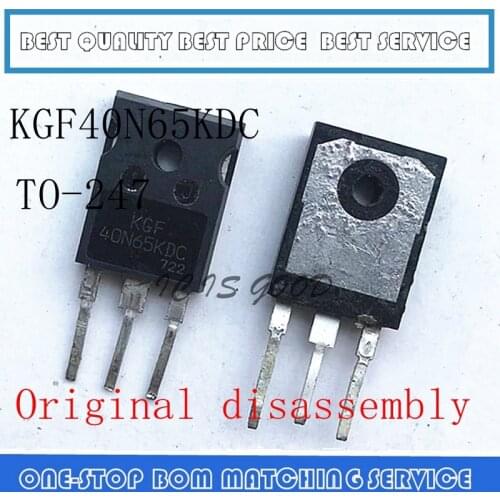 2PCS-10PCS KGF40N65KDC 40N65KDC 40A 650V TO-247 40A 650V Power IGBT Original disassembly replace FGA40N65