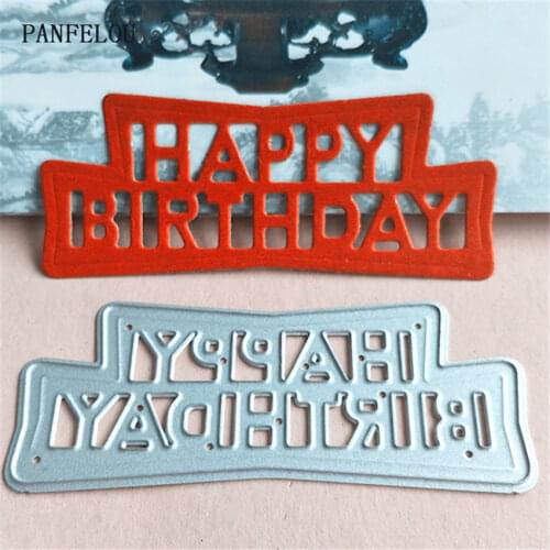PANFELOU Metal craft Happy birthday plaque paper die cutting dies for Scrapbooking/DIY Easter wedding Halloween cards