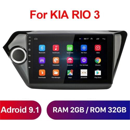 For kia rio 3 2011 2012 2013 2016 2017 2018 Car Radio Multimedia Video Player Navigation GPS Android 9.1 2 din No dvd 2G+32G FM