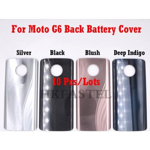 10PCS/Lot HKFASTEL For Moto G6 / G6 Plus Back Housing For Motorola G6 / G6 Plus Mobile phone back battery door cover camera case