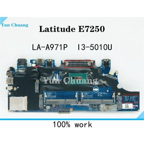 LA-A971P For DELL Latitude E7250 Laptop Motherboard LA-A971P I3-5010U CPU DDR3L Tested 100% work