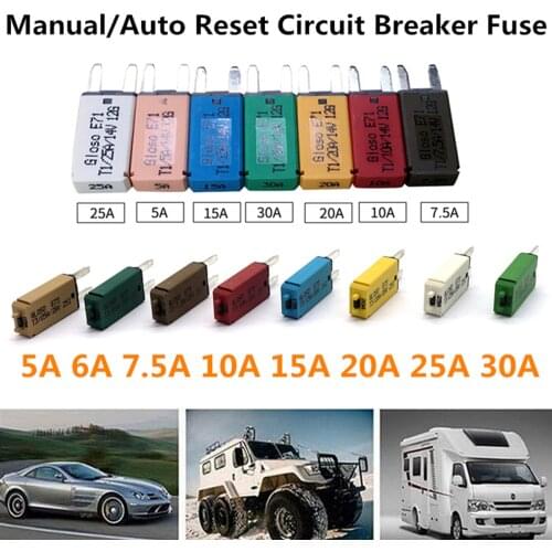 Manual/Automatic Resettable Circuit Breaker Blade Fuse 12/24V 5/6/7.5/10/15/20/25/30A Plastic for over-current for Protection