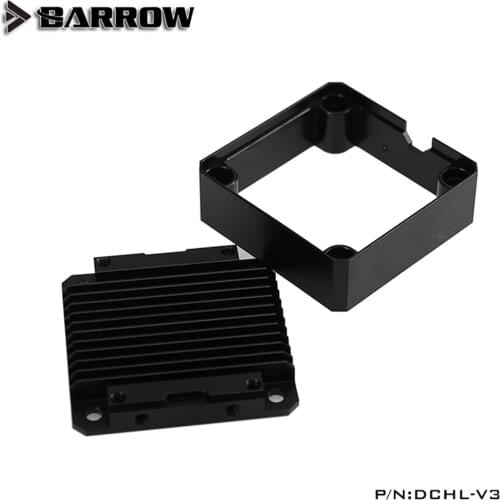 Barrow DDC Pump Metal Cover DDC Series Accessroies Pump Special Aluminum Alloy Cooling DDC Modified Kit DCHL-V2