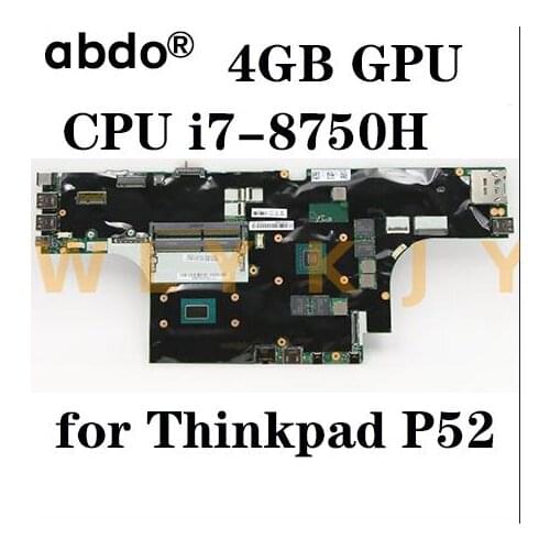 For Lenovo Thinkpad P52 laptop motherboard CPU i7-8750HQ GPU 4GB tested 100% working FRU 01YU220 01YU219 01YU210 01YU209