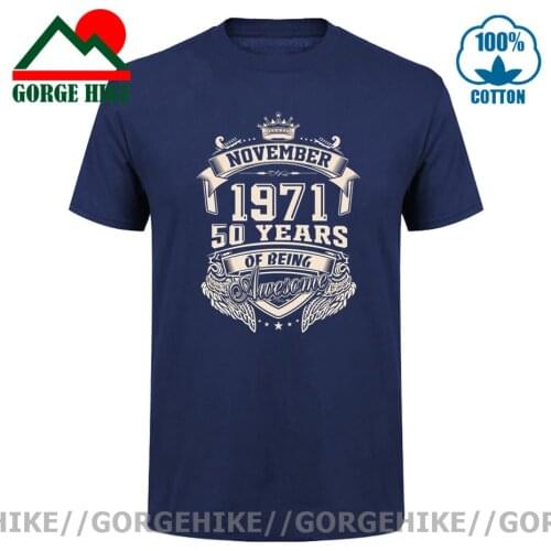 GorgeHike Vintage Born In November 1971 50 Years Of Being Awesome T Shirt women men OversizedCotton Crewneck Short Sleeve Tshirt