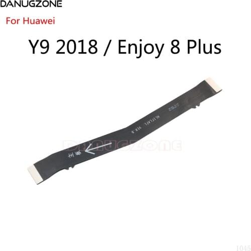 10PCS/Lot For Huawei Enjoy 8 Plus / Y9 2018 LCD Display Connect Main Board Motherboard Flex Cable