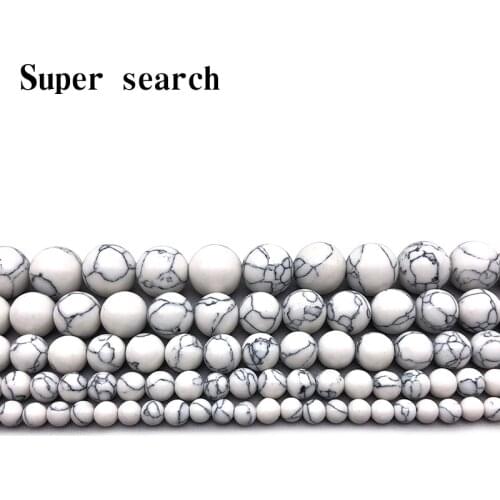Artificial Howlite White Turquoises Stone Beads 4 6 8 10 12 MM Fit DIY Bracelet&Necklace Jewelry Making Wholesale