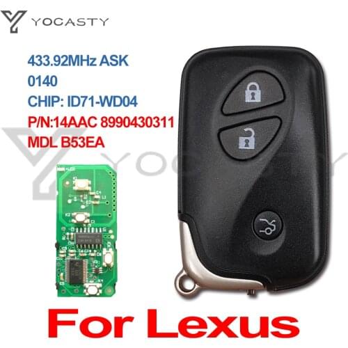 YOCASTY 3 Buttons 433MHz ID71 PCB 0140 Smart Remote Key For Lexus ES350 IS250 GS300 GS350 GS430 GS450H GS460 LS460 LS460 LS600H