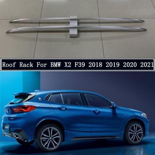 Roof Rack For BMW X2 F39 2018 2019 2020 2021 High Quality Aluminum Alloy Rails Bar Luggage Carrier Bars top bar Racks Rail Boxes