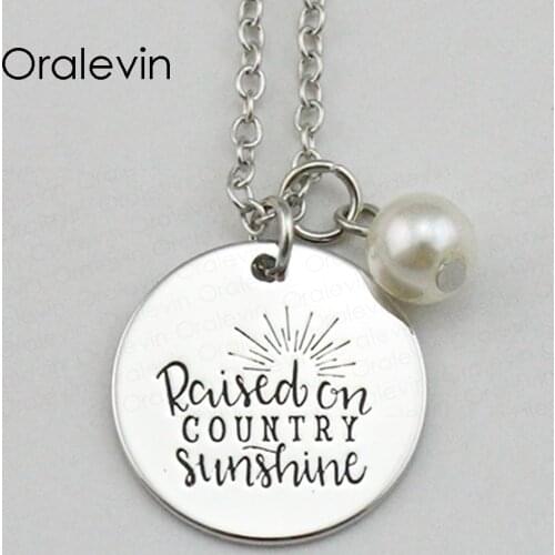 RAISED ON COUNTRY SUNSHINE Inspirational Hand Stamped Engraved Glamour Pendant Necklace for Women Jewelry,10Pcs/Lot, #LN1845