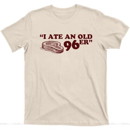 The Great Outdoors John Candy Ol Old 96er Steak Uncle Buck 2 Blu Ray T-Shirt Cotton Tee Shirt Custom Graphic