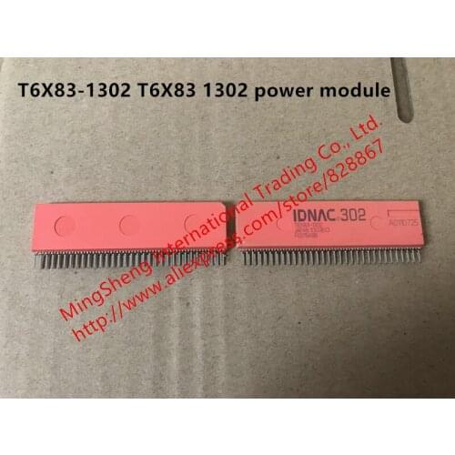 Original import T6X83-1302 T6X83 1302 power module quality assurance