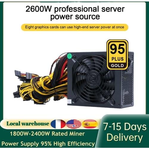 1800W-2400W Rated Miner Power Supply 95% High Efficiency AC 180-260V ATX Mining Power Source 8 Display Cards GPU for BTC Miner