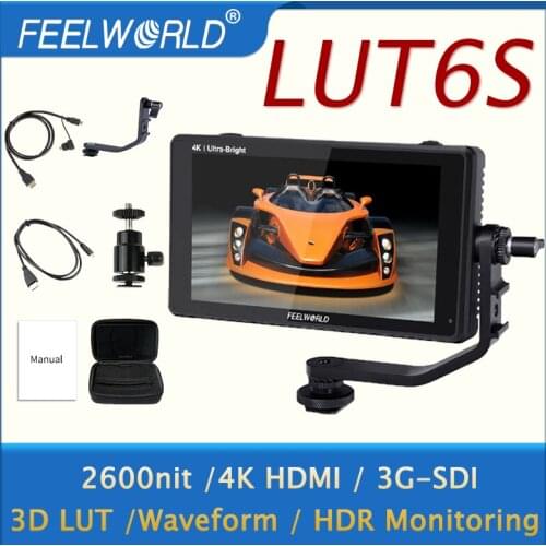FEELWORLD LUT6S 6 Inch 2600nits HDR/3D LUT Touch Screen DSLR Camera Field MonitorPortable Monitor 3G-SDI 4K HDMI Input Output