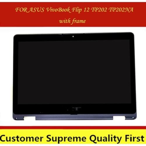 FOR ASUS VivoBook Flip 12 TP202 TP202NA LCD Display Touch Screen Digitizer Assembly with Bezel