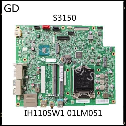 GD Original For Lenovo S3150 A7400 All-in-One Motherboard IH110SW1 01LM051 H110 DDR4 LGA1151 Full Tested Fast Shipping
