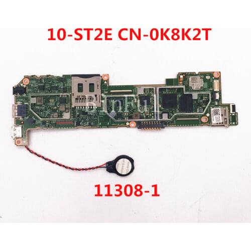 High quality For Latitude 10 ST2e Z2760 Tablet Atom DLP10 A05 Laptop motherboard CN-0K8K2T 0K8K2T 47JY4 11308-1 100% full Tested
