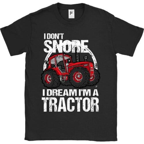 100% Cotton Sports Tee I Don'T Snore I Dream I'M A Tractor Big Red Farm Mens Casual Cotton Loose T-Shirt