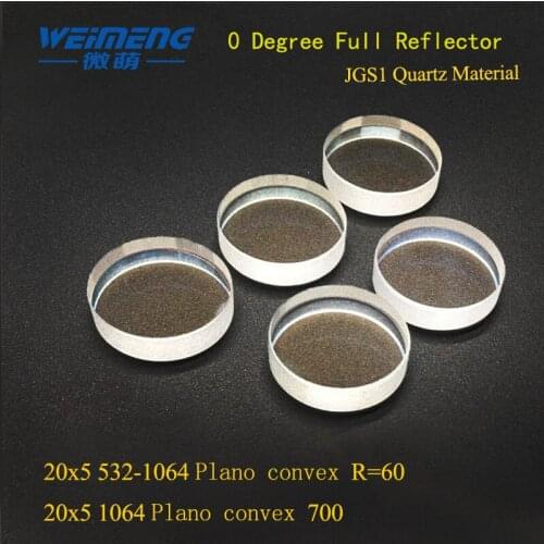 Weimeng laser Full reflective lens Dia 20*5mm Plano convex 0 degree JGS1 quartz for cuting engraving beauty machine