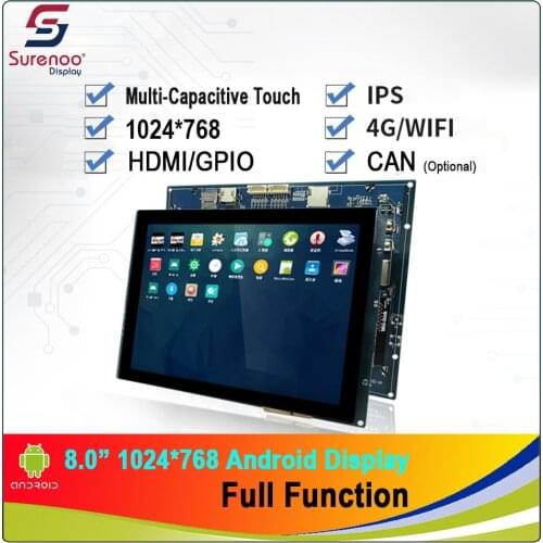 8.0" 1024X768 Android Industrial Grade WIFI 4G HDMI CAN 8 Core CPU Full Function IPS TFT Touch LCD Module Display Screen Panel