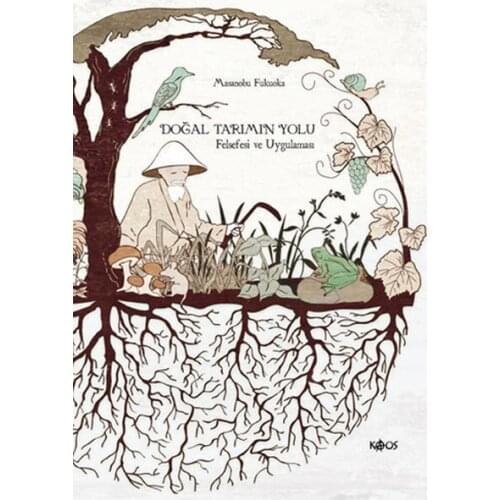 Natural Agriculture Way Masanobu Fukuoka Chaos Publications (TURKISH)