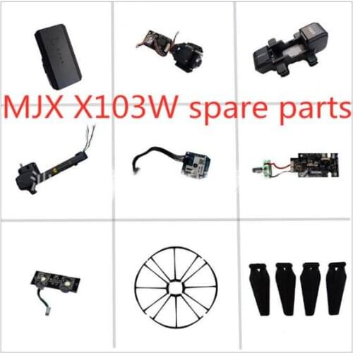 MJX X103W JJRC H73 GPS RC drone Spare Parts propellers blade frame motor Arm body shell GPS 1080p Camera Remote Controller etc