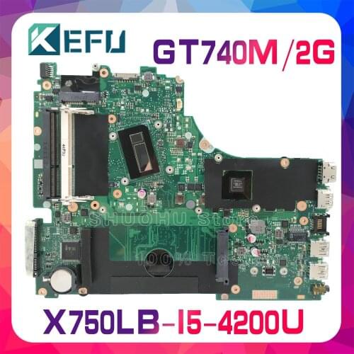 KEFU For ASUS X750LB X750LN X750L K750LB I5-4200U GT740M Laptop Motherboard Tested 100% work original Mainboard