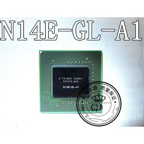 1piece\LOT N14E-GL-A1 N14E-GE-A1 BGA NEW Original In stock