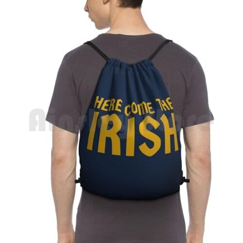 Notre Dame Fighting Irish , Here Come The Irish Backpack Drawstring Bag Riding Climbing Gym Bag Notre Dame Fighting Irish