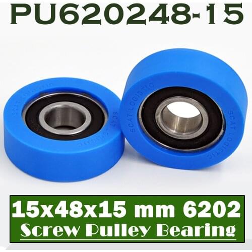 PU 6202 Polyurethane Covered Bearing 15*48*15 mm ( 2 Pcs ) Shaft 15mm PU620248-15 Urethane Cover PU6202 Bearings