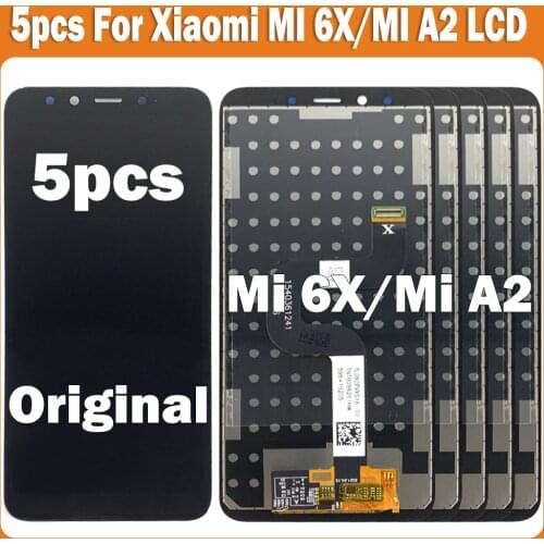 5pcs 5.99" Original For Xiaomi Mi A2 MiA2 LCD Display Touch Screen Digiziter Assembly With Frame For Xiaomi 6X Mi6X LCD Screen