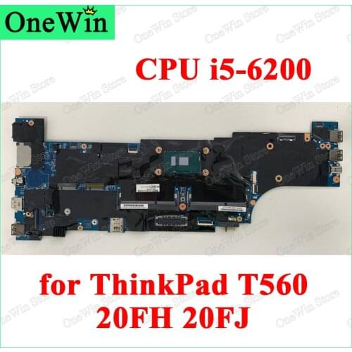 CPU i5-6200 SR2EY for Lenovo ThinkPad T560 20FH 20FJ Integrated Laptop Mainboards FRU PN 01AY300 01AY301 01AY499 01AY320 01AY321