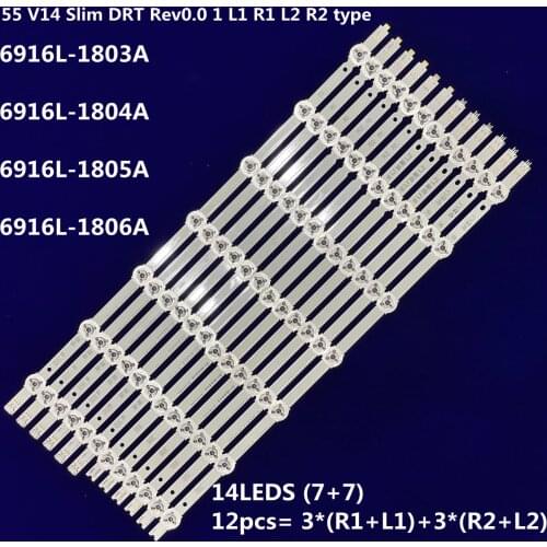 LED Backlight strip For 55 V14 Slim DRT Rev0.0 1 L1 R1 L2 R2 type 6916L-1803A 1804A 1805A 1806A TX-55ASW754 TX-55AS650B LC550DUF
