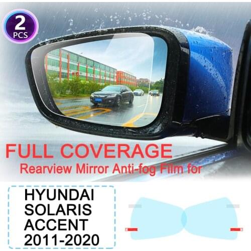 Full Cover Anti Fog Rainproof Film Rearview Mirror for Hyundai Solaris Accent RB HC 2011~2019 Car Stickers Films