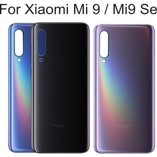 New For Xiaomi mi9 Mi 9 SE Back Battery Cover Rear Door Housing Case Glass Panel Replacement Parts For xiaomi mi 9 Battery Cover