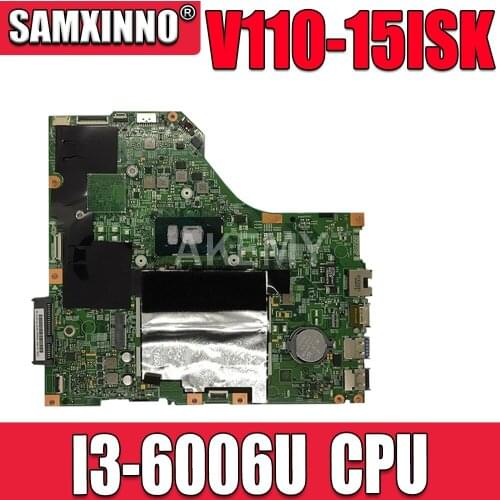 5B20M60560 MB FOR Lenovo Laptop Motherboard V110-15ISK Laptop CPU I3-6006U UMA4GNFP 15277-1 448.08B01.0011
