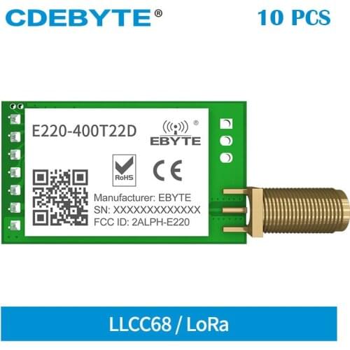 10pcs 433MHz LLCC68 LoRa 470MHz Wireless Module 22dBm Long Range 5km CDEBYTE E220-400T22D SMA-K UART RSSI Transmitter Receiver