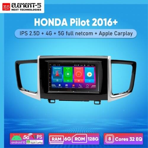 ELEMENT-5 7" 6G+128G Android 10 4G 5G WIFI RDS DSP Car Radio For HONDA Pilot 2016+ Navigation GPS HIFI