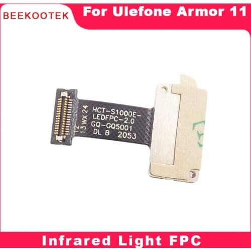 For Ulefone Armor 11 5G New Original Infrared Light FPC Repair Accessories Replacement For Ulefone Amror 11 6.1inch Smartphone