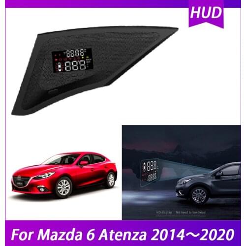 Car HUD Head Up Display For Mazda 6 Atenza 2014 2015 2016 2017 2018 2019 2020 Speedometer Projector Safe Driving Screen