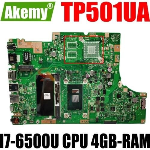AKEMY TP501UB Laptop Motherboard For ASUS VivoBook Flip TP501UA TP501UAM TP501UJ TP501UQ Original Mainboard 4GB-RAM I7-6500U CPU